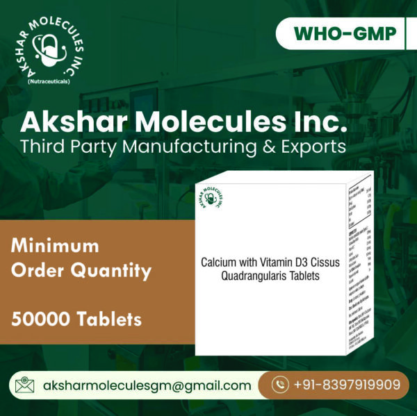 Third Party Tablet Manufacturing Of Calcium with Vitamin D3 Cissus Quadrangularis Tablets